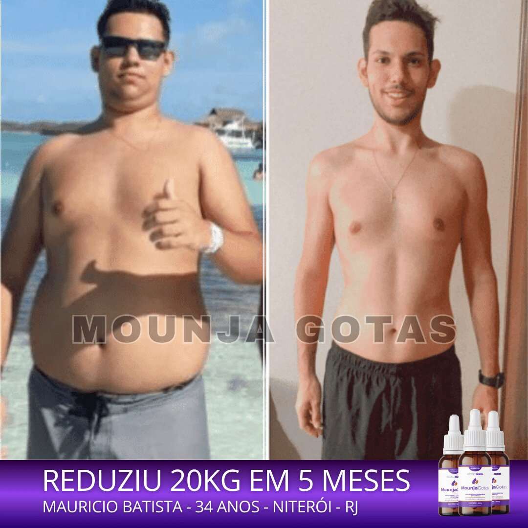Resultado antes e depois Mounja Gotas
