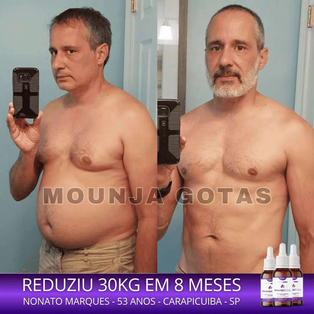 Resultado antes e depois Mounja Gotas