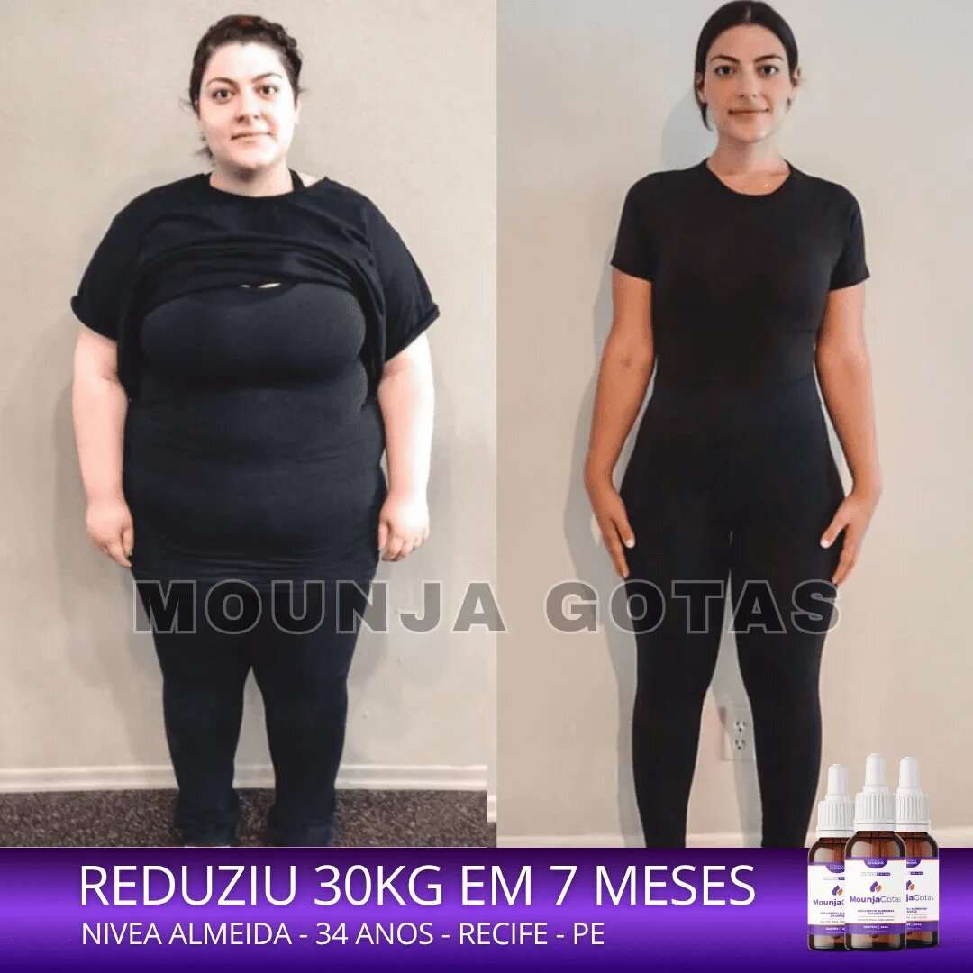 Resultado antes e depois Mounja Gotas